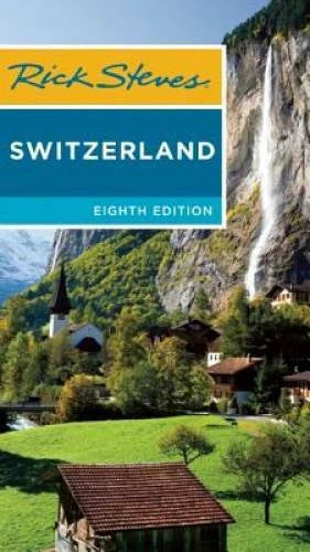 Rick Steves Switzerland - Paperback By Steves, Rick - GOOD