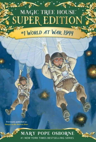 World at War, 1944 (Magic Tree House (R) Super Edition) - Paperback - VERY GOOD