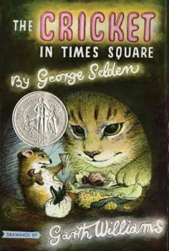 The Cricket in Times Square (Chester Cricket and His Friends) - VERY GOOD