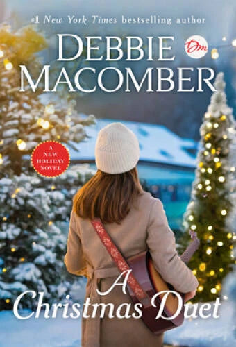 A Christmas Duet: A Novel - Hardcover By Macomber, Debbie - GOOD