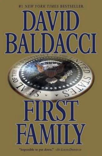 First Family (King & Maxwell Series) - Paperback By Baldacci, David - VERY GOOD