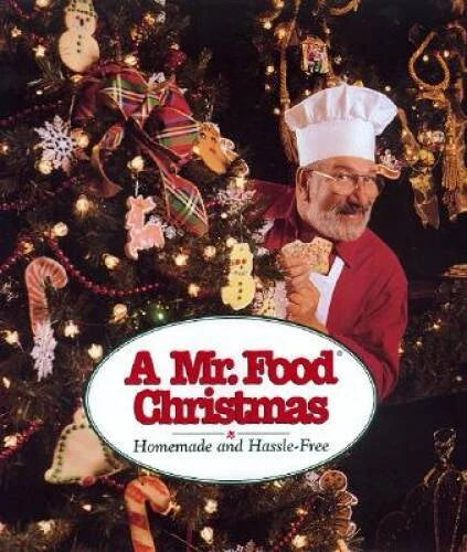 A Mr Food Christmas: Homemade and Hassle-Free - Hardcover - GOOD