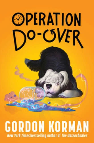 Operation Do-Over - Hardcover By Korman, Gordon - VERY GOOD