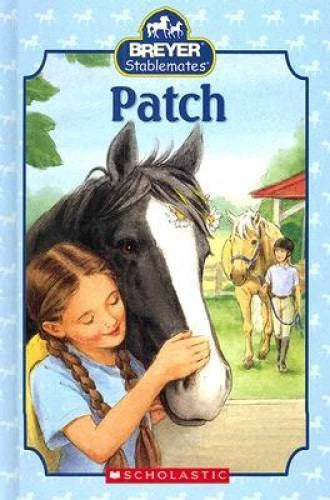 Patch (Breyer Stablemates) - Hardcover By Earhart, Kristin - GOOD