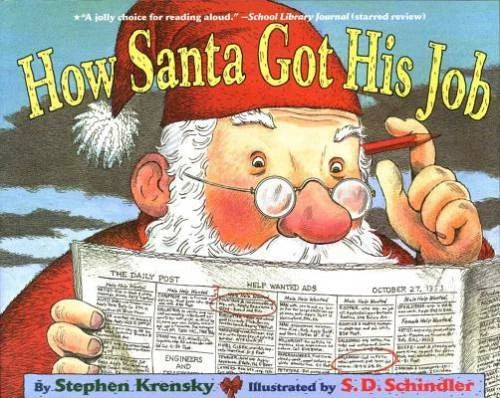 How Santa Got His Job - Paperback By Krensky, Stephen - GOOD