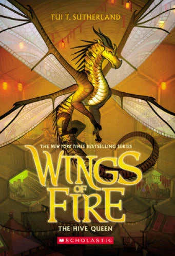 The Hive Queen (Wings of Fire, Book 12) - Paperback By Sutherland, Tui T. - GOOD