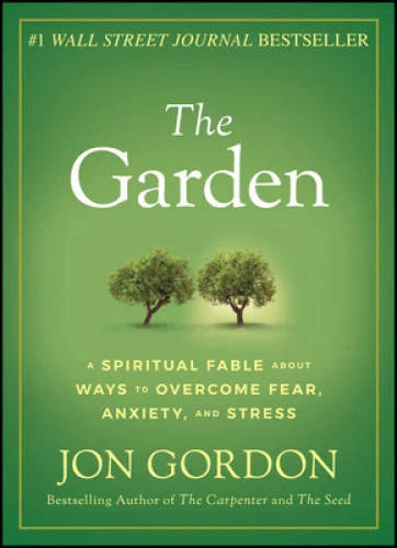 The Garden - Hardcover By Gordon, Jon - VERY GOOD