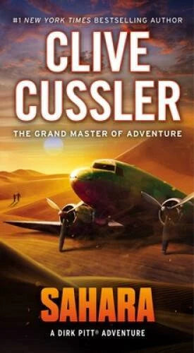 Sahara: A Dirk Pitt Adventure - Mass Market Paperback By Cussler, Clive - GOOD