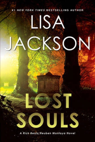 Lost Souls (A BentzMontoya Novel) - Paperback By Jackson, Lisa - VERY GOOD