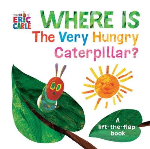 Where Is The Very Hungry Caterpillar?: A Lift-the-Flap Book (The World of - GOOD