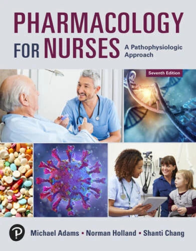 Pharmacology for Nurses: A Pathophysiologic Approach - Paperback - GOOD