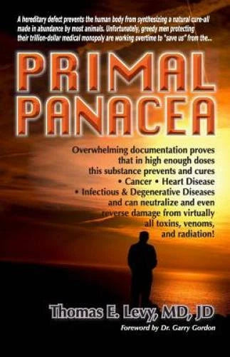 Primal Panacea - Paperback By Thomas E. Levy - GOOD