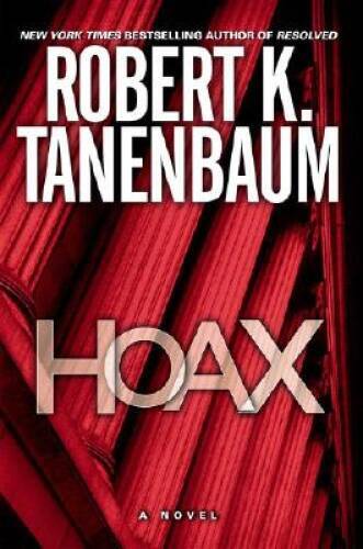 Hoax: A Novel (Tanenbaum, Robert) (A BUTCH KARP-MARLENE CIAM - VERY GOOD