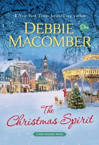 The Christmas Spirit: A Novel - Hardcover By Macomber, Debbie - GOOD