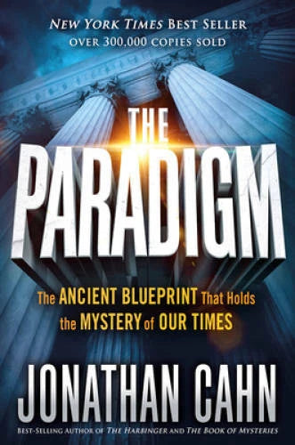 The Paradigm: The Ancient Blueprint That Holds the Mystery  - VERY GOOD