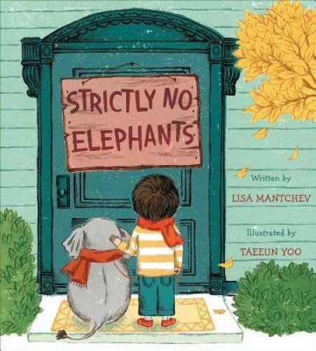 Strictly No Elephants - Hardcover By Mantchev, Lisa - VERY GOOD