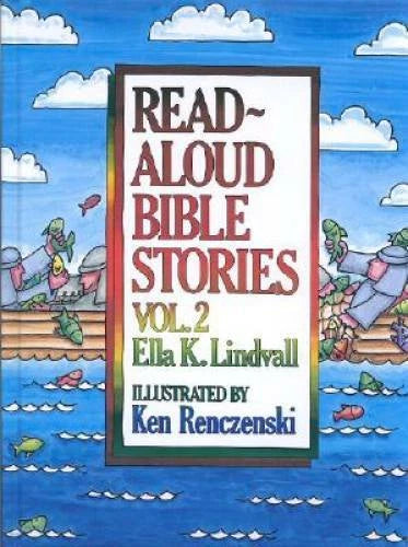 Read Aloud Bible Stories: Vol. 2 - Hardcover By Ella K. Lindvall - GOOD