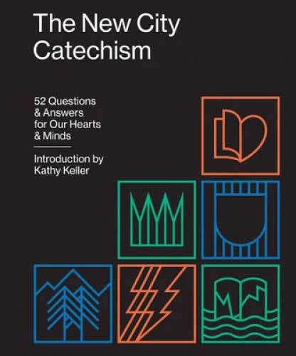 The New City Catechism: 52 Questions and Answers for Our Hearts and - VERY GOOD