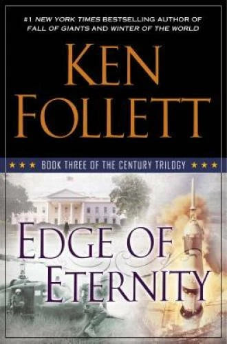 Edge of Eternity: Book Three of The Century Trilogy - Hardcover - GOOD