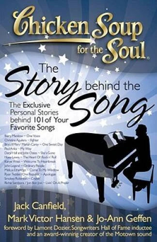 Chicken Soup for the Soul: The Story Behind the Song: The Exclusive  - VERY GOOD