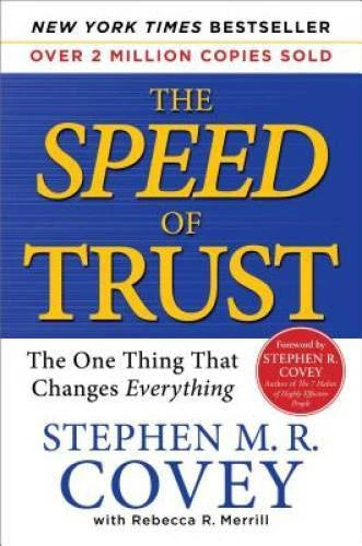 The SPEED of Trust: The One Thing that Changes Everything - Hardcover - GOOD