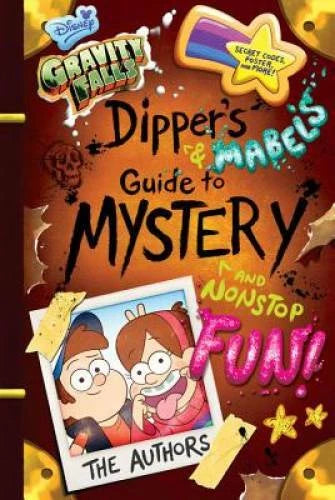 Gravity Falls Dipper's and Mabel's Guide to Mystery and Nonstop Fun! - VERY GOOD