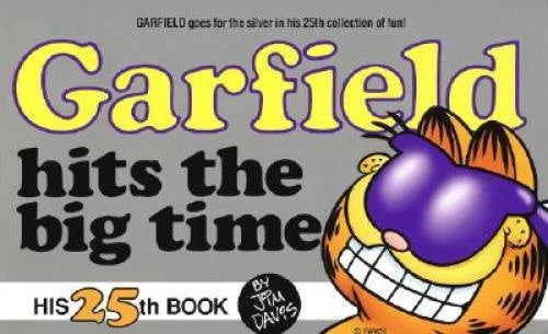 Garfield Hits the Big Time (Garfield (Numbered Paperback)) - Paperback - GOOD