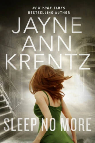 Sleep No More (The Lost Night Files) - Hardcover By Krentz, Jayne Ann - GOOD