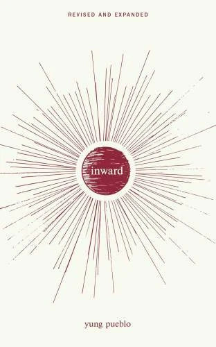 Inward - Paperback By Pueblo, Yung - GOOD