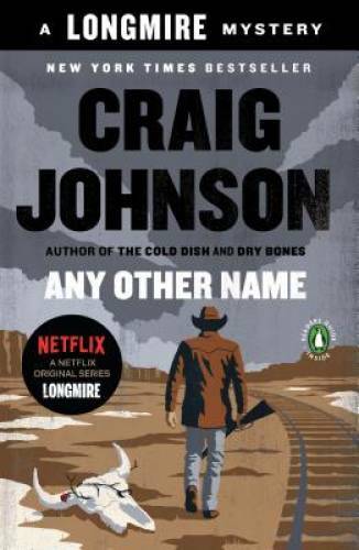 Any Other Name: A Longmire Mystery - Paperback By Johnson, Craig - GOOD