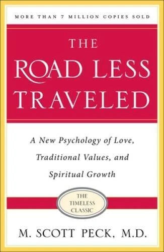 The Road Less Traveled, Timeless Edition: A New Psychology of Love, Tradi - GOOD