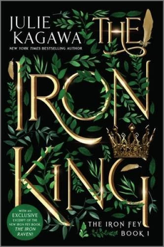 The Iron King Special Edition (The Iron Fey) - Paperback By Kagawa, Julie - GOOD