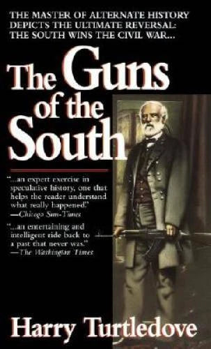 The Guns of the South - Mass Market Paperback By Turtledove, Harry - GOOD