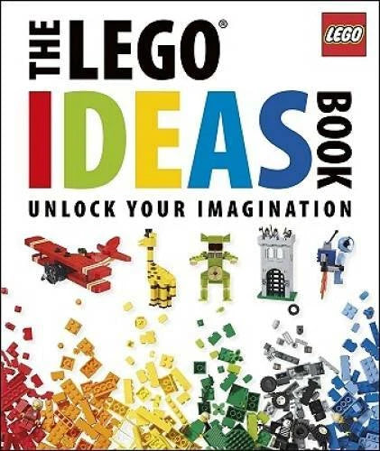 The Lego Ideas Book: Unlock Your Imagination - Hardcover - VERY GOOD