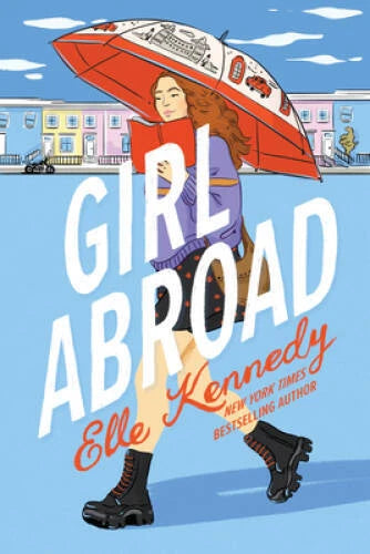 Girl Abroad - Paperback By Kennedy, Elle - VERY GOOD