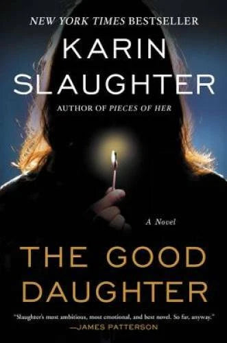 The Good Daughter: A Novel - Paperback By Slaughter, Karin - GOOD