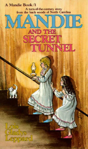 Mandie and the Secret Tunnel (Mandie, Book 1) - Mass Market Paperback - GOOD
