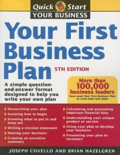 Your First Business Plan: A Simple Question and Answer Format Designed to - GOOD