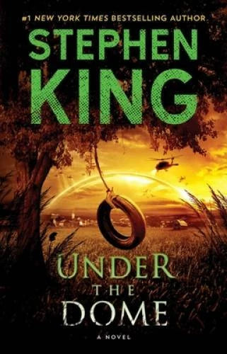 Under the Dome: A Novel - Paperback By King, Stephen - GOOD