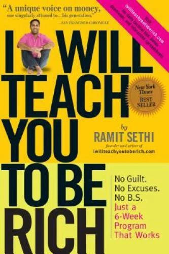 I Will Teach You To Be Rich - Paperback By Sethi, Ramit - GOOD