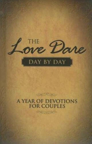 The Love Dare Day by Day: A Year of Devotions for Couples By Alex - VERY GOOD