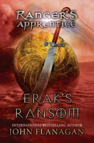 Erak's Ransom (Ranger's Apprentice, Book 7) - Hardcover - GOOD