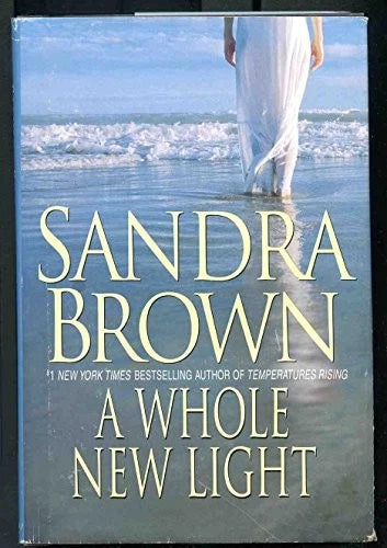A Whole New Light - Hardcover By Brown, Sandra - VERY GOOD