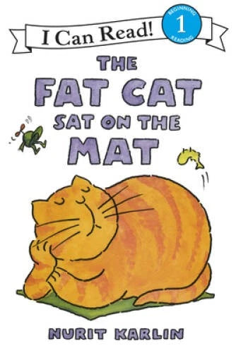 The Fat Cat Sat on the Mat (I Can Read Level 1) - Paperback - GOOD
