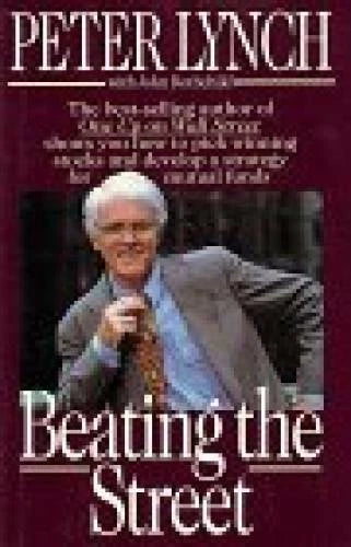 Beating the Street - Hardcover By Lynch, Peter - GOOD