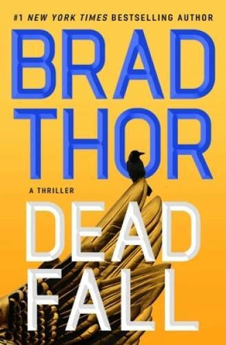Dead Fall: A Thriller (22) (The Scot Harvath Series) - Hardcover - GOOD
