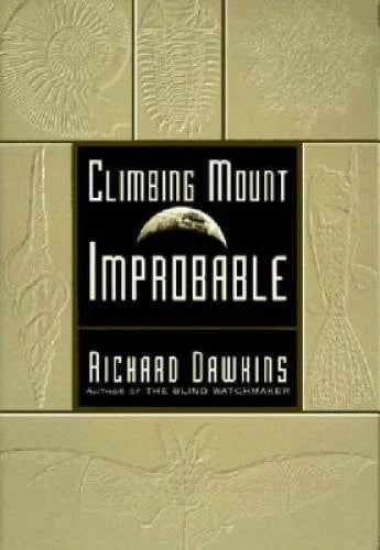 Climbing Mount Improbable - Paperback By Dawkins, Richard - GOOD