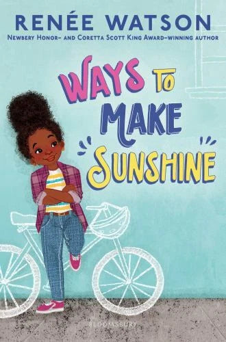 Ways to Make Sunshine (A Ryan Hart Novel) - Hardcover By Watson, Renée - GOOD