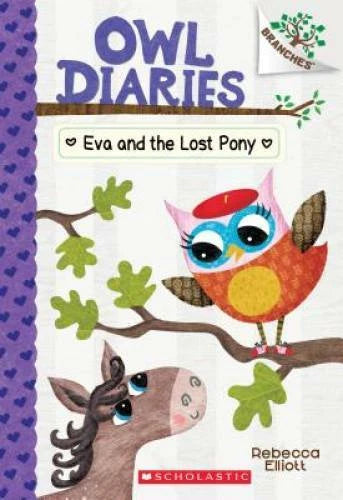 Eva and the Lost Pony: A Branches Book (Owl Diaries #8) - Paperback - VERY GOOD