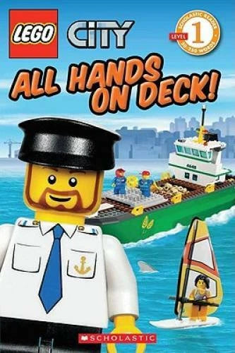 All Hands on Deck! (LEGO City, Scholastic Reader: Level 1) - Paperback - GOOD